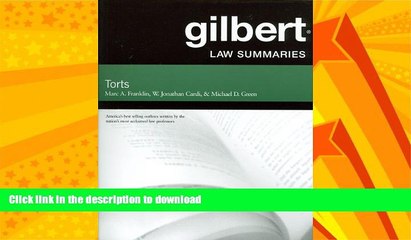 Download Video: EBOOK ONLINE  Gilbert Law Summaries on Torts, 24th Edition  BOOK ONLINE