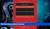 FAVORITE BOOK  Cases and Materials on Torts, Tenth Edition (Aspen Casebooks)  BOOK ONLINE