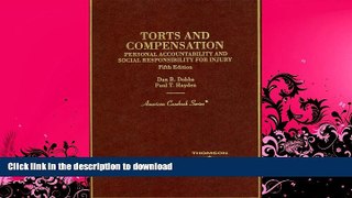 READ  Torts and Compensation: Personal Accountability and Social Responsibility for Injury