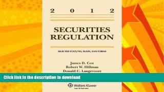 FAVORITE BOOK  Securities Regulation: Selected Statutes Rules   Forms 2012 Supplement  BOOK ONLINE