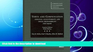 READ  Torts and Compensation, Personal Accountability and Social Responsibility for Injury, The