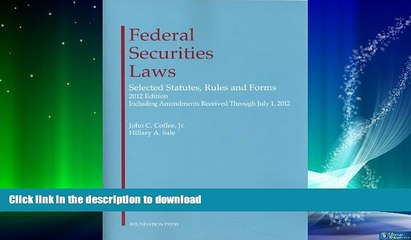 GET PDF  Federal Securities Laws, 2012: Selected Statutes, Rules and Forms  GET PDF