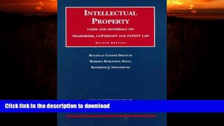 READ BOOK  Intellectual Property Cases and Materials on Trademark, Copyright and Patent Law FULL