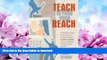 EBOOK ONLINE  Teach Beyond Your Reach: An Instructor s Guide to Developing and Running Successful