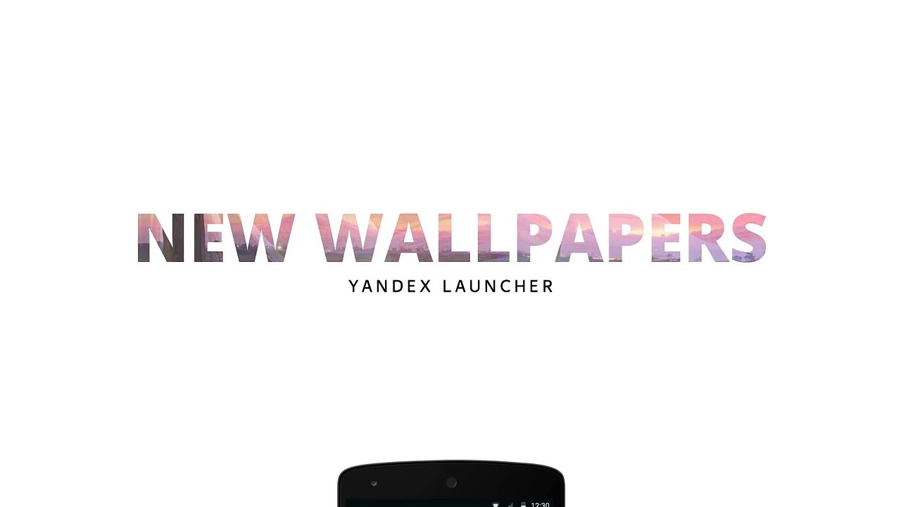 Yandex Launcher. Wallpaper collections