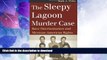 READ  The Sleepy Lagoon Murder Case: Race Discrimination and Mexican-American Rights (Landmark