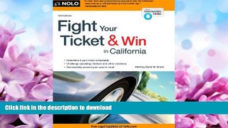 READ ONLINE Fight Your Ticket   Win in California READ PDF BOOKS ONLINE