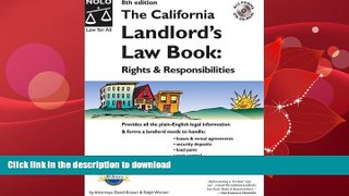 READ THE NEW BOOK The California Landlord s Law Book: Rights and Responsibilities with CDROM
