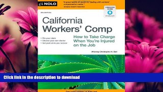 FAVORIT BOOK California Workers  Comp: How To Take Charge When You re Injured On The Job READ PDF