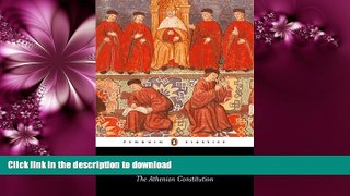 READ THE NEW BOOK The Athenian Constitution (Penguin Classics) READ EBOOK
