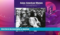 EBOOK ONLINE  Asian American Women: Issues, Concerns, and Responsive Human and Civil Rights