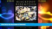 EBOOK ONLINE  Blackfoot Redemption: A Blood Indian s Story of Murder, Confinement, and Imperfect