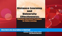 READ BOOK  Distance Learning and University Effectiveness: Changing Educational Paradigms for