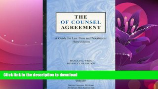 READ ONLINE The Of Counsel Agreement: A Guide for Law Firm and Practitioner READ PDF BOOKS ONLINE