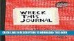[DOWNLOAD] PDF BOOK Wreck This Journal (Red) Expanded Ed. Collection