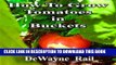 [PDF] How to Grow Tomatoes in Buckets Popular Colection