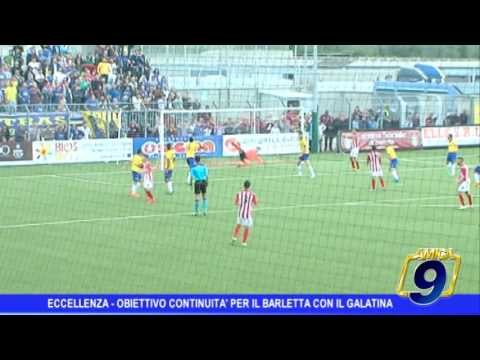Eccellenza | Obiettivo continuità per il Barletta contro il Galatina