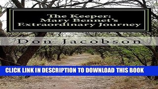 [PDF] The Keeper:  Mary Bennet s Extraordinary Journey (The Bennet Wardrobe Book 1) Full Online