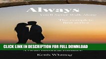 [DOWNLOAD PDF] Always: You ll Never Walk Alone: (Always - Vol. 1-6 - The Complete First Series)