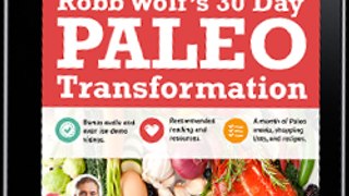 How the Paleo Diet Works What is on the Paleo Diet Paleo Diet Guides from Robb Wolf