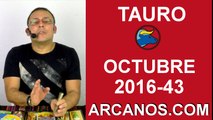 TAURO OCTUBRE 2016-16 al 22 de octubre-Horoscopo del Amor Solteros Parejas-Tarot-ARCANOS.COM
