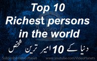 top 10 most Richest Persons in the world