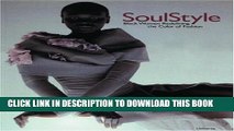 [EBOOK] DOWNLOAD Soul Style: Black Women Redefining the Color of Fashion PDF