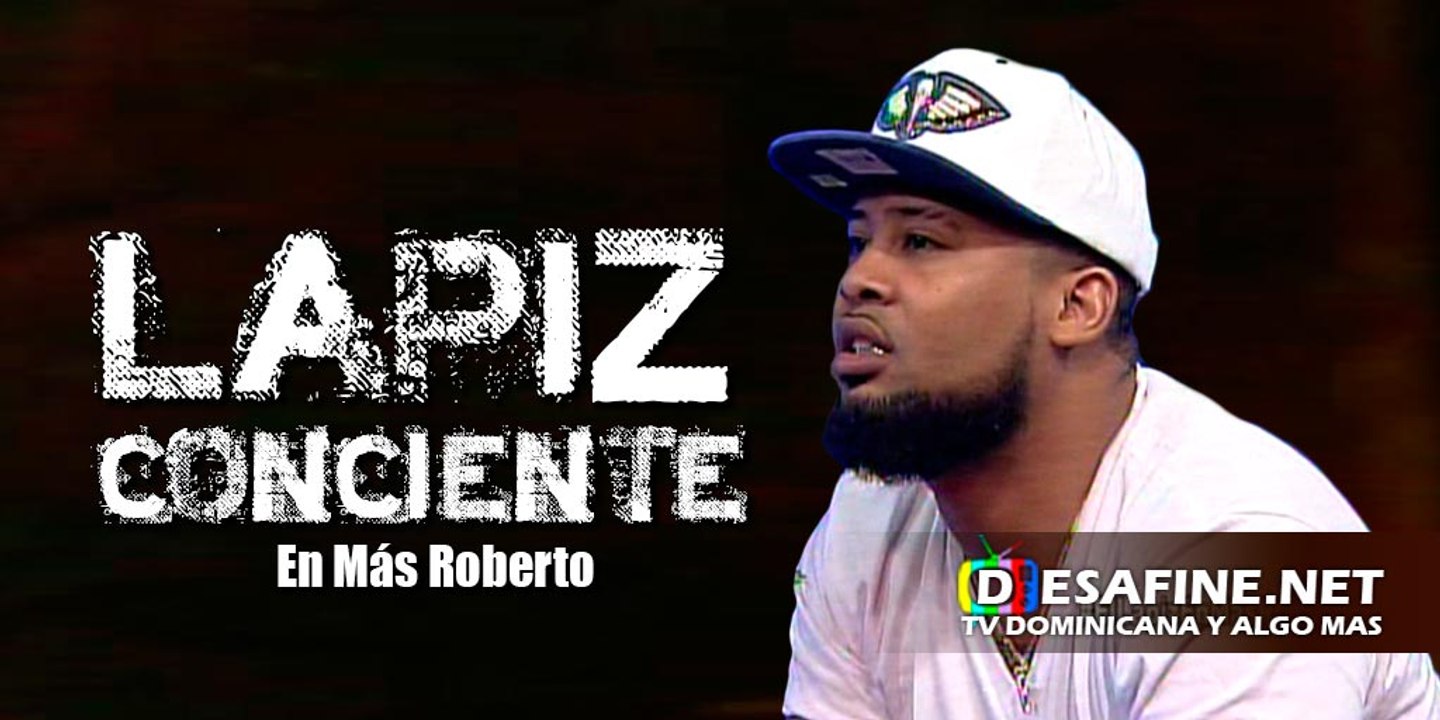 Entrevista a El Lapiz Conciente en Mas Roberto