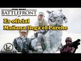 Es Oficial Hoy Martes llega la actualización de enero a Battlefront En directo hoy a las 19:00