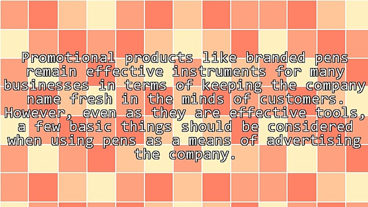 The Business Of Promoting Branded Pens