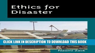 [PDF] Ethics for Disaster (Studies in Social, Political, and Legal Philosophy) Popular Online