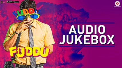 Fuddu - Full Movie Audio Jukebox _ Swati K, Shubham, Sharman Joshi, Sunny Leone _HIGH