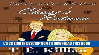 [PDF] Chase s Return (Clear Creek Series Book 2) Full Collection