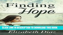 [PDF] Finding Hope (Generations of Hope Book 1) Full Collection
