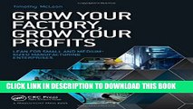 [Read PDF] Grow Your Factory, Grow Your Profits: Lean for Small and Medium-Sized Manufacturing