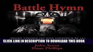 [PDF] Battle Hymn: Revelations of the Sinister Plan for a New World Order Popular Collection