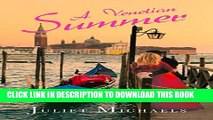[PDF] A Venetian Summer (Light Romance) Popular Online