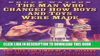 [Read PDF] Man Who Changed How Boys And Toys Were Made Ebook Online