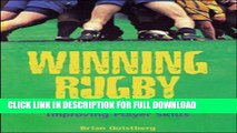 [DOWNLOAD PDF] Winning Rugby: Effective Drills for Improving Player Skills READ BOOK FULL