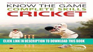 [PDF] Know the Game: Complete skills: Cricket Full Online