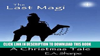[PDF] The Last Magi: a Christmas Tale Popular Colection