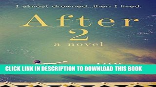 [PDF] After 2 : A Contemporary Christian Inspirational Series (Book #2) Popular Online