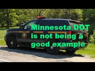 TRUCKER RUDI Minnesota DOT is not being a good example