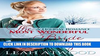 [PDF] The Most Wonderful Bride of the Year: A Christmas Romance (Mail-Order Matches) Popular