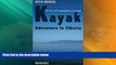 Big Deals  Kayak Adventure in Siberia: The first solo circumnavigation of Lake Baikal  Full Read