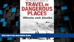 Big Deals  The Mammoth Book of Travel in Dangerous Places: Siberia and Alaska (Mammoth Books)