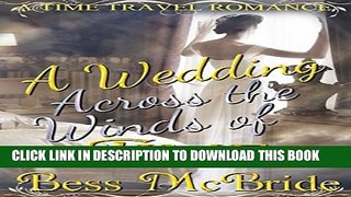 [PDF] A Wedding Across the Winds of Time Popular Online