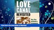FAVORITE BOOK  Love Canal Revisited: Race, Class, and Gender in Environmental Activism FULL ONLINE
