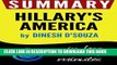 [PDF] Summary of Hillary s America: The Secret History of the Democratic Party (Dinesh D Souza)