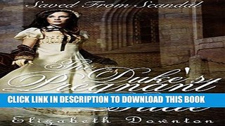 [PDF] Saved from Scandal The Duke s Pregnant Bride (Regency Romance) Full Online